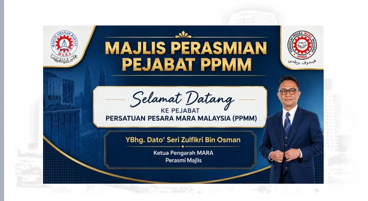 MAJLIS PERASMIAN PEJABAT PERSATUAN PESARA MARA MALAYSIA (PPMM) DAN PELANCARAN LAMAN WEB PESARAMARA.MY